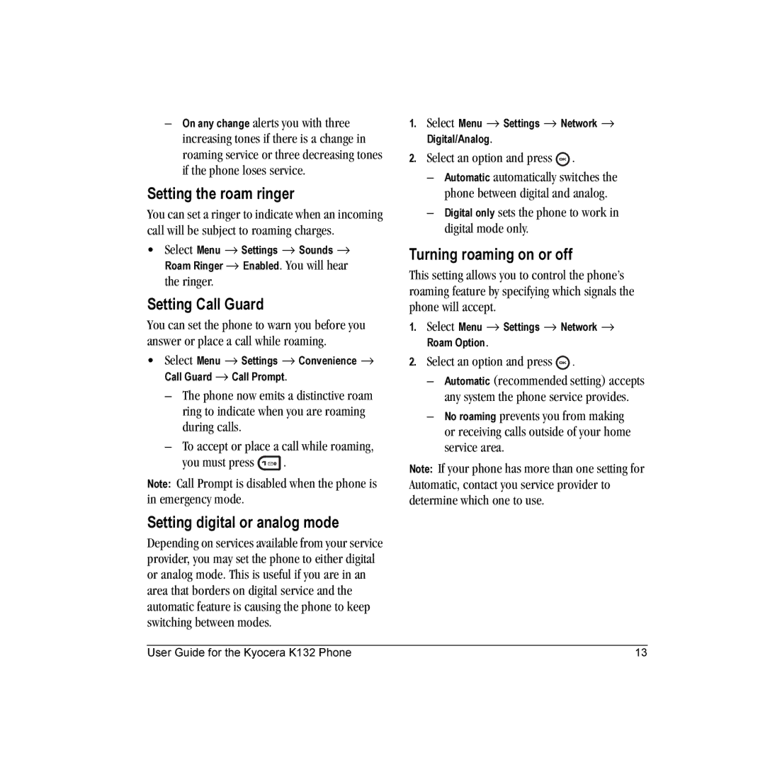 Kyocera K132 manual Setting the roam ringer, Setting Call Guard, Setting digital or analog mode, Turning roaming on or off 