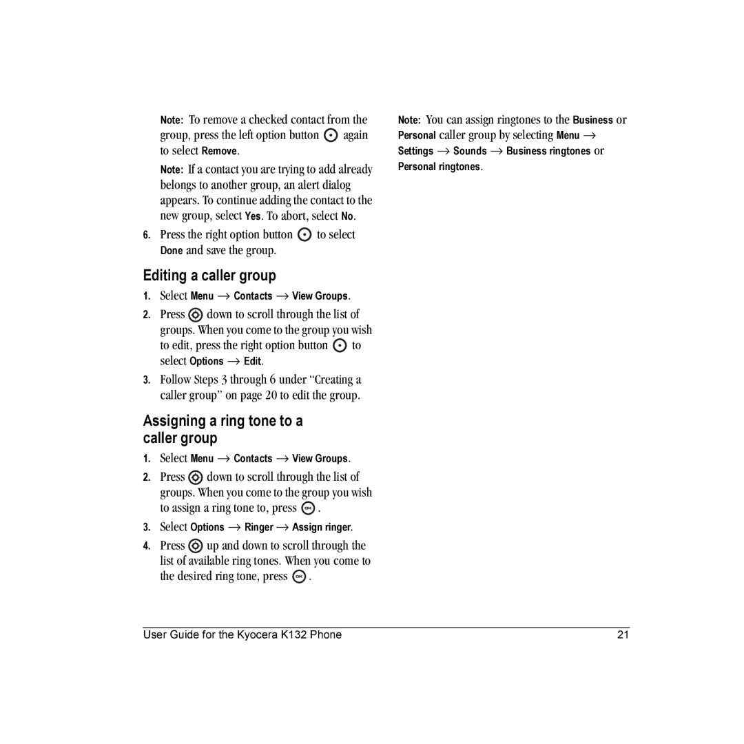 Kyocera K132 manual Editing a caller group, Assigning a ring tone to a caller group, Press down to scroll through the list 