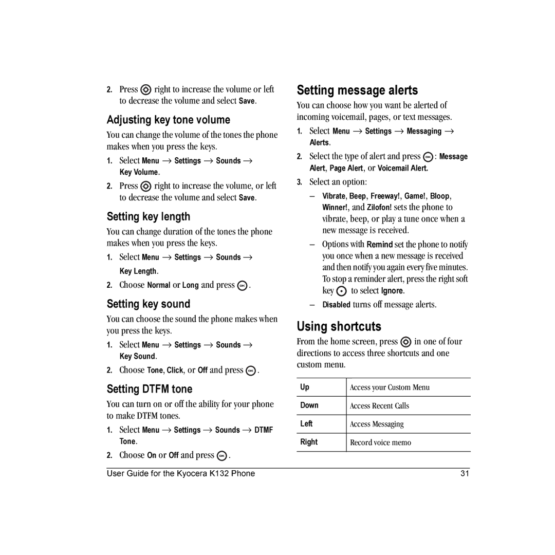 Kyocera K132 manual Setting message alerts, Using shortcuts 