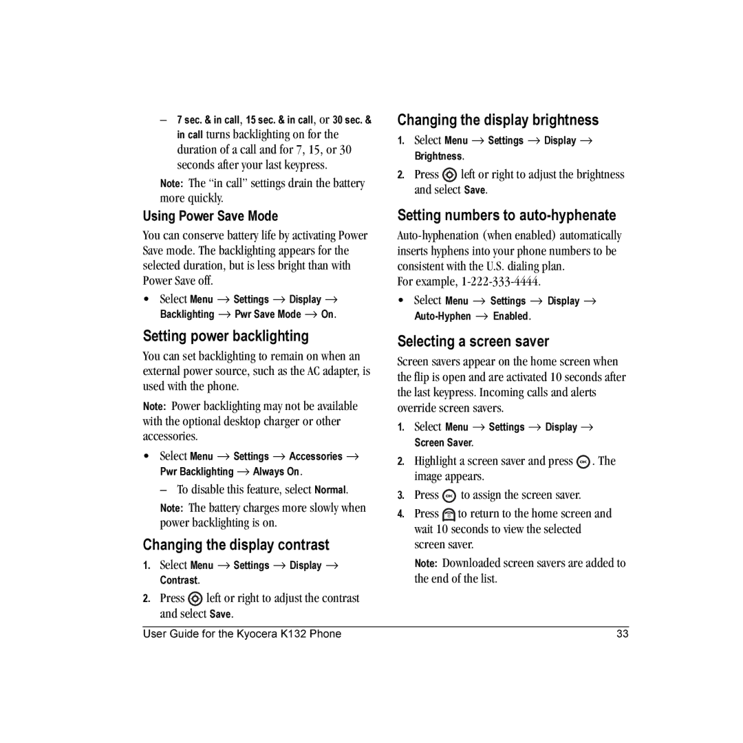 Kyocera K132 manual Changing the display brightness, Setting numbers to auto-hyphenate, Setting power backlighting 