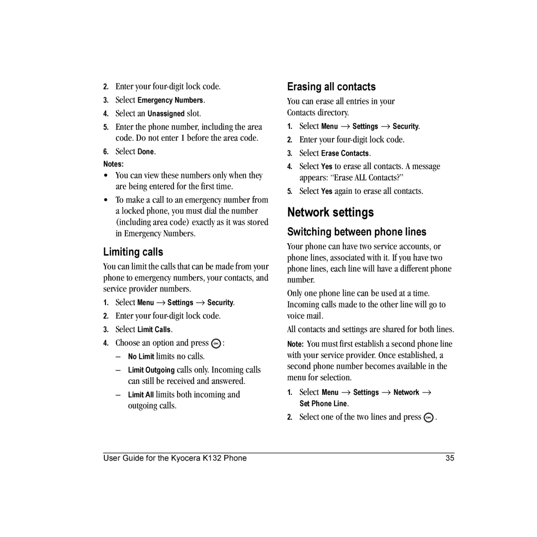 Kyocera K132 manual Network settings, Limiting calls, Erasing all contacts, Switching between phone lines 