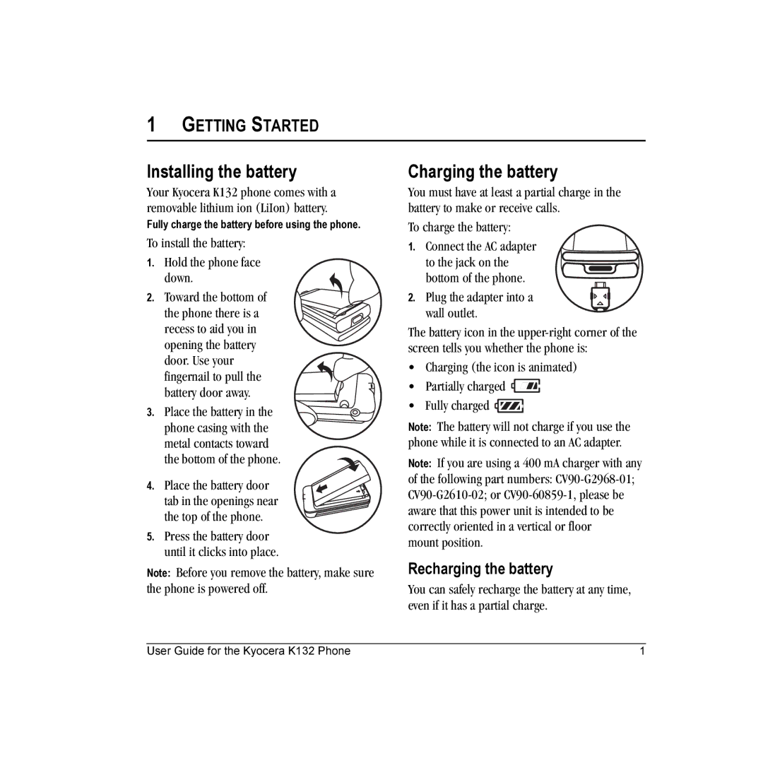 Kyocera K132 manual Installing the battery, Charging the battery, Recharging the battery 