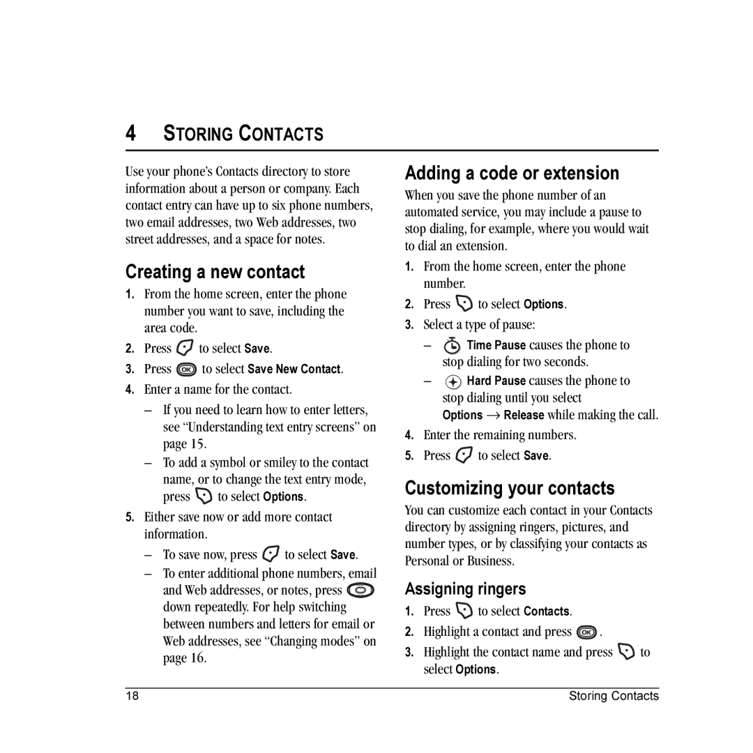 Kyocera K312 manual Creating a new contact, Adding a code or extension, Customizing your contacts, Assigning ringers 