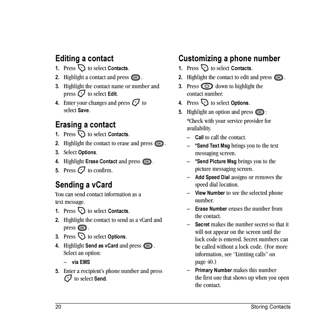 Kyocera K312 manual Editing a contact, Erasing a contact, Sending a vCard, Customizing a phone number 