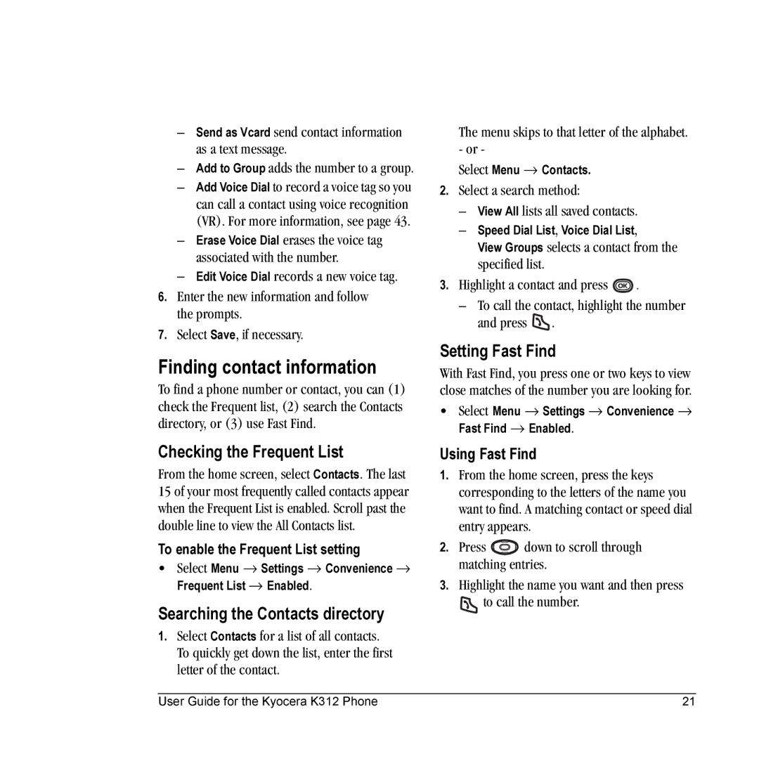 Kyocera K312 Finding contact information, Checking the Frequent List, Searching the Contacts directory, Setting Fast Find 