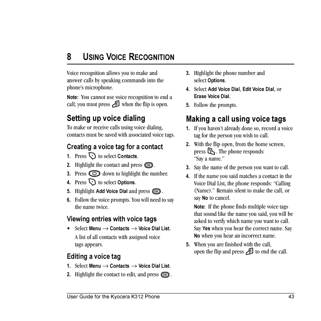 Kyocera K312 manual Setting up voice dialing, Making a call using voice tags, Creating a voice tag for a contact 