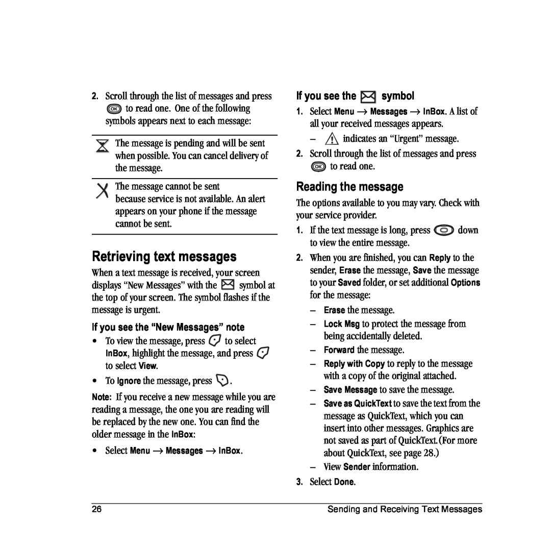 Kyocera K312 manual Retrieving text messages, Reading the message, symbol 