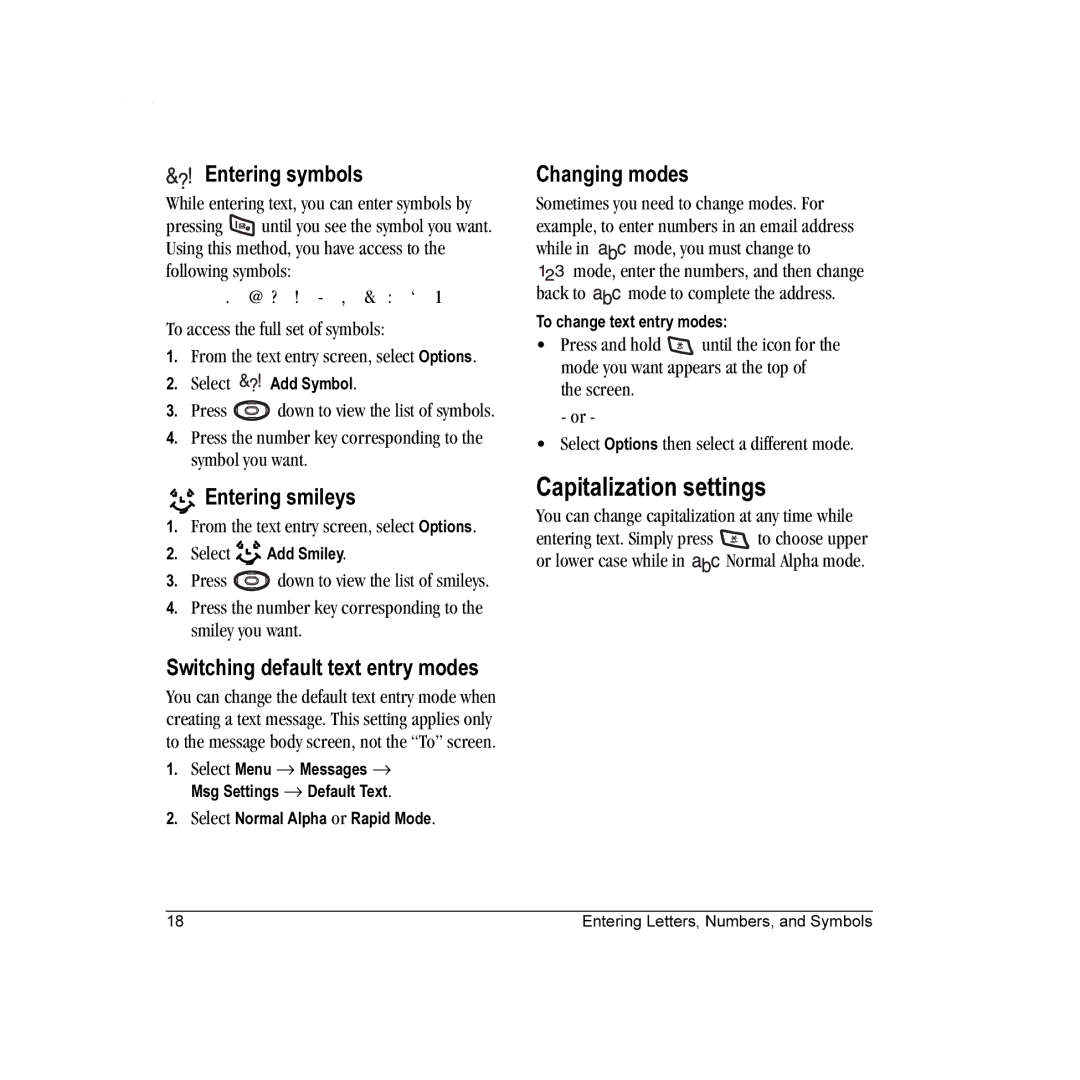 Kyocera K322 manual Capitalization settings, Entering symbols, Entering smileys, Switching default text entry modes 