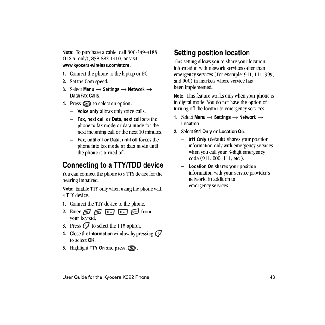 Kyocera K322 manual Connecting to a TTY/TDD device, Setting position location, Been implemented 