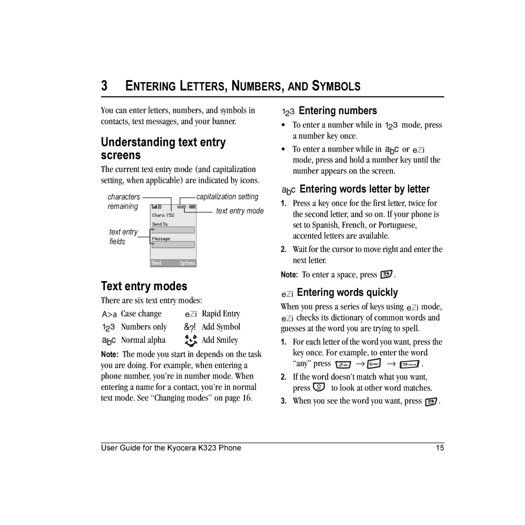 Kyocera K323 manual Understanding text entry screens, Text entry modes, Entering LETTERS, NUMBERS, and Symbols 