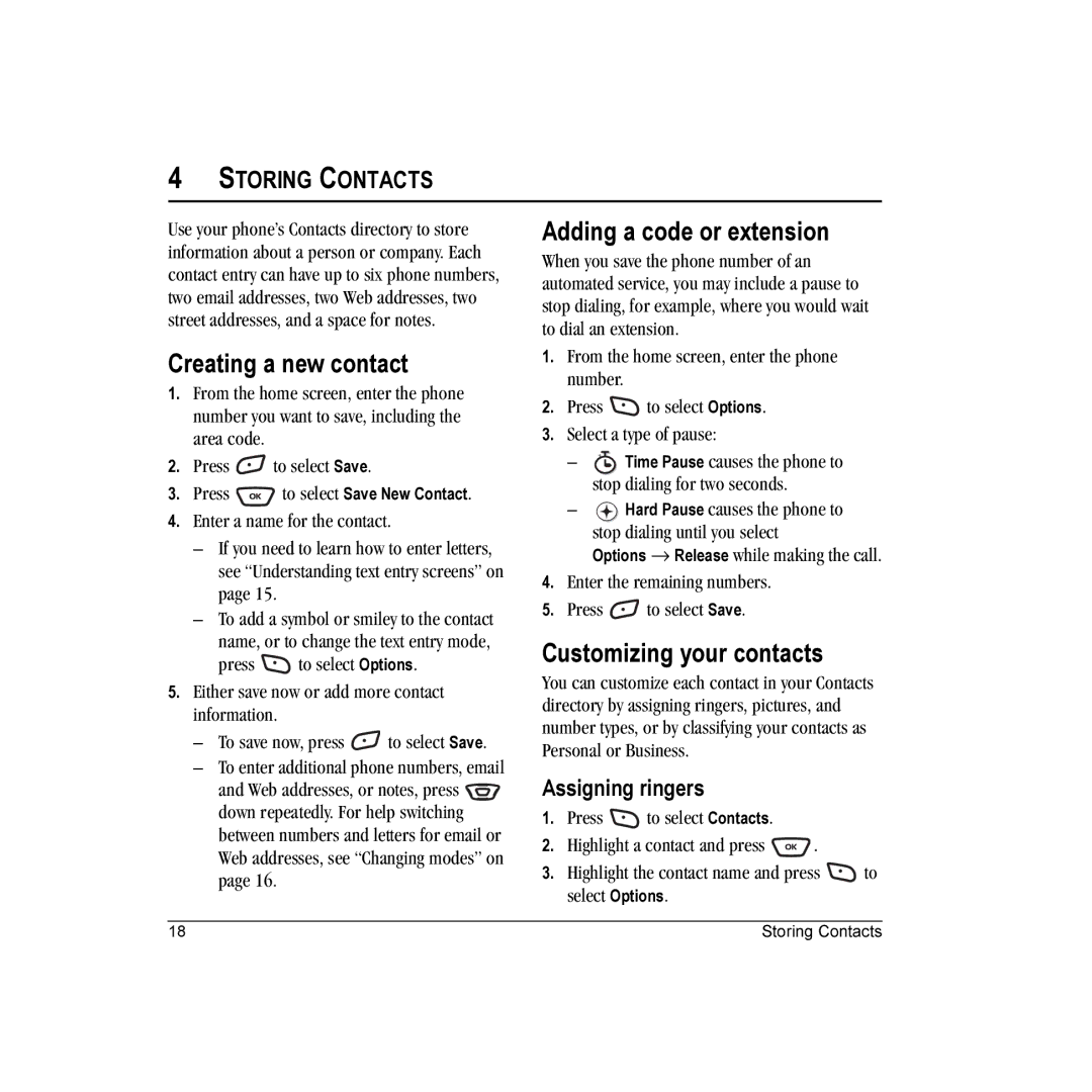 Kyocera K323 manual Creating a new contact, Adding a code or extension, Customizing your contacts, Storing Contacts 