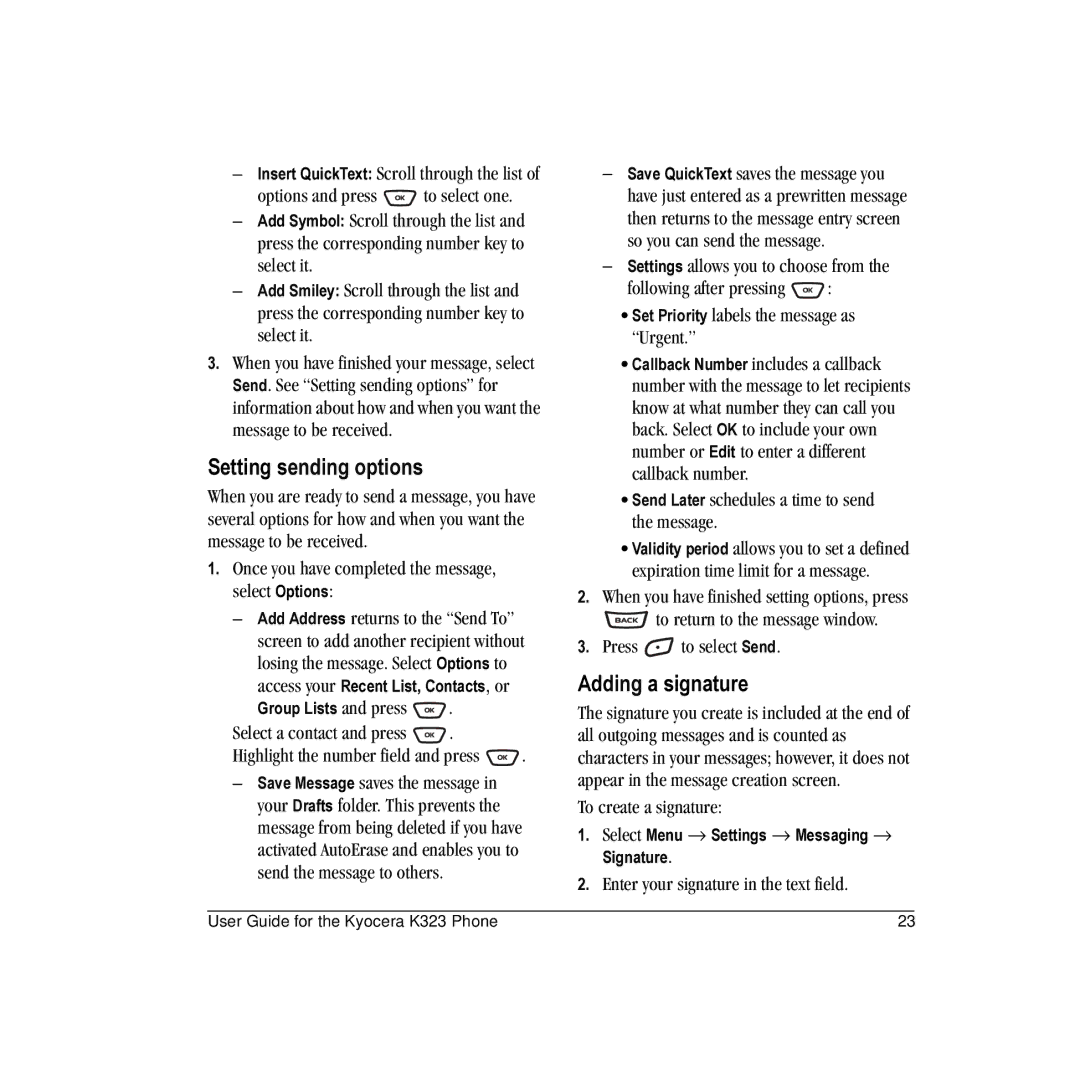 Kyocera K323 manual Setting sending options, Adding a signature 