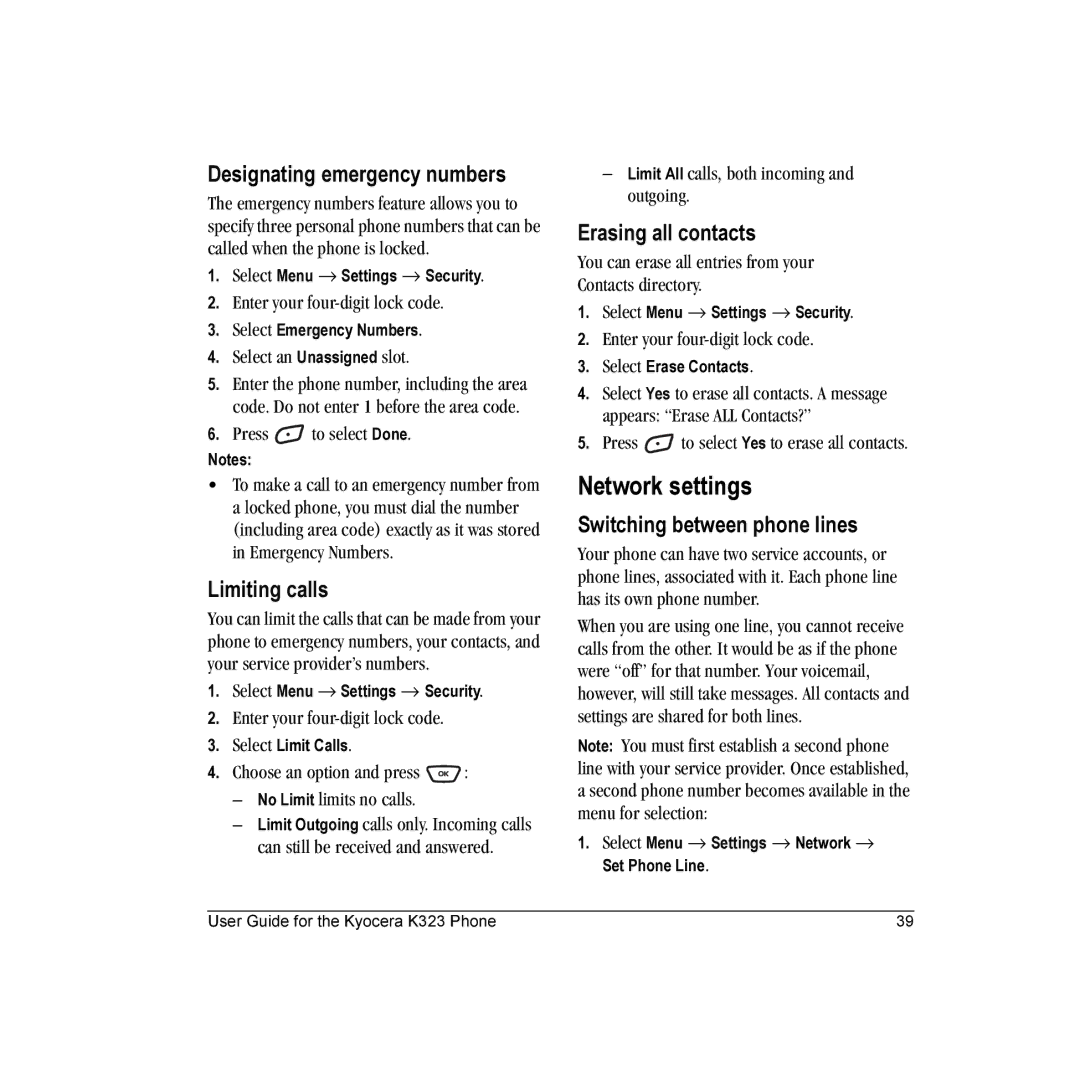 Kyocera K323 manual Network settings, Designating emergency numbers, Limiting calls, Erasing all contacts 