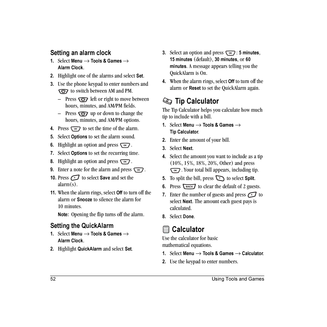 Kyocera K323 manual Tip Calculator, Setting an alarm clock, Setting the QuickAlarm 