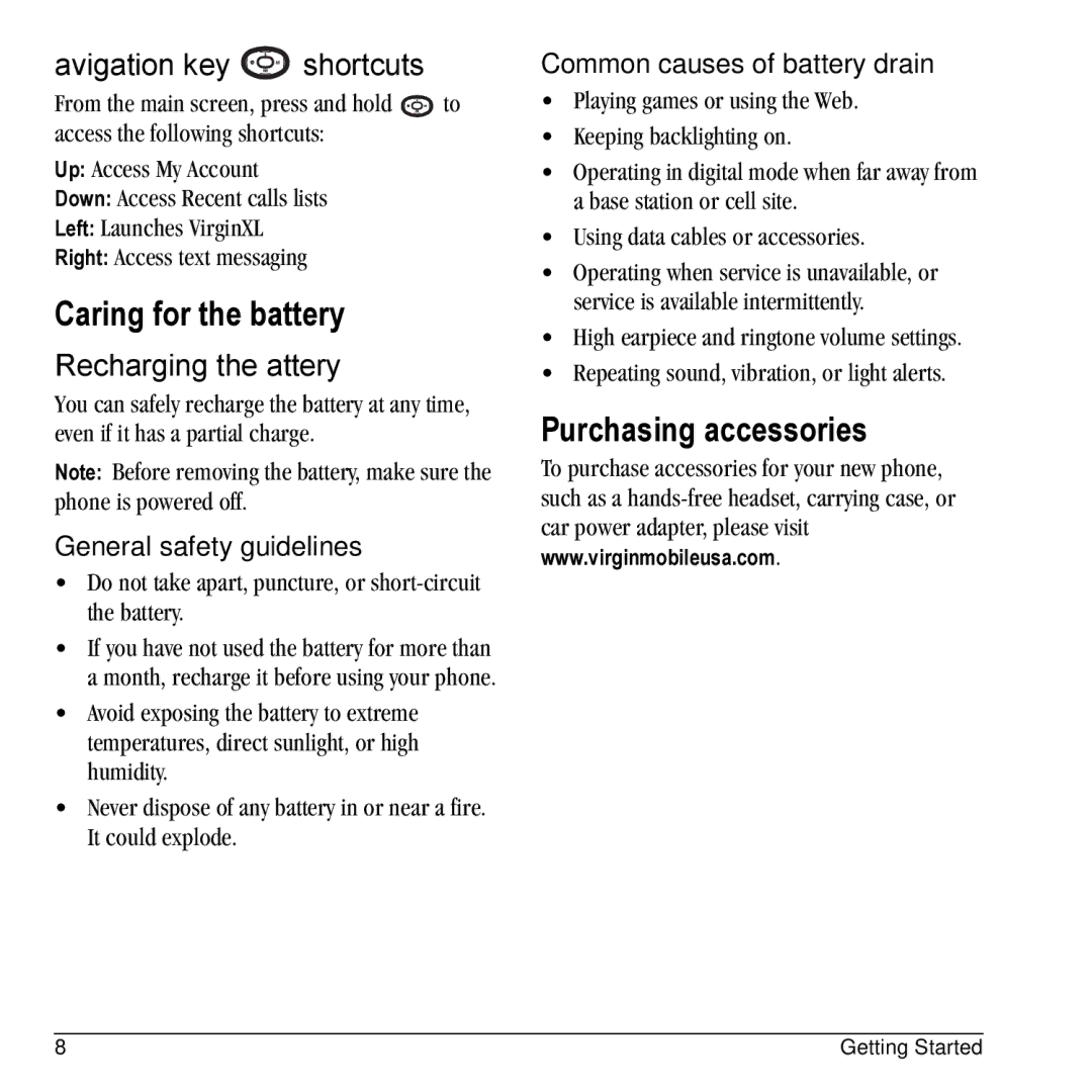 Kyocera K325 manual Caring for the battery, Purchasing accessories, Navigation key shortcuts, Recharging the battery 