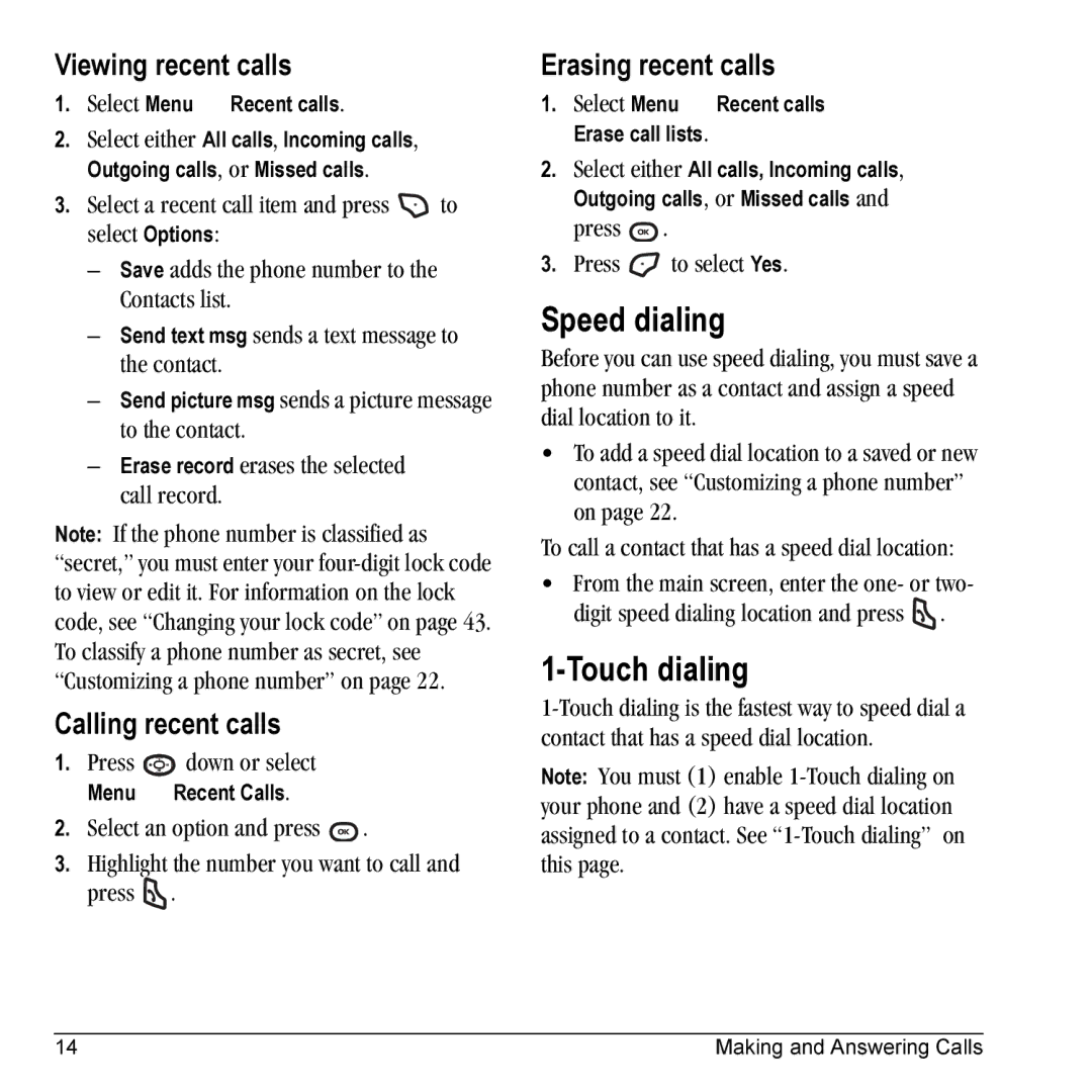 Kyocera K325 manual Speed dialing, Touch dialing, Viewing recent calls, Calling recent calls, Erasing recent calls 