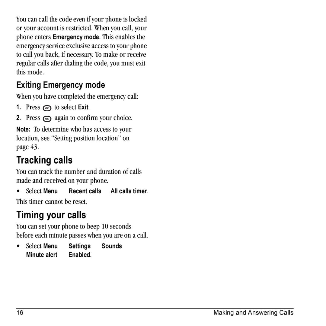 Kyocera K325 manual Tracking calls, Timing your calls, Exiting Emergency mode 