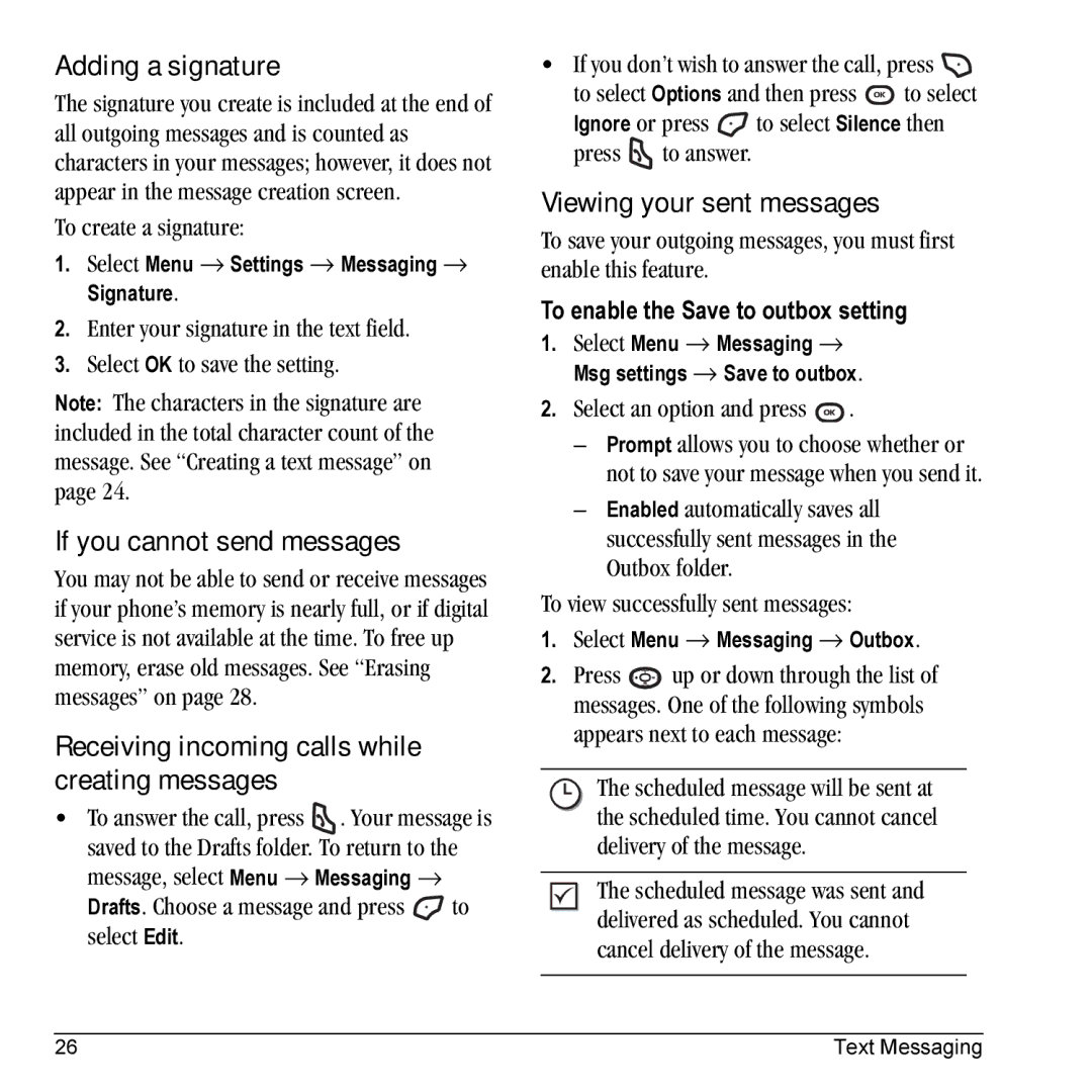 Kyocera K325 manual Adding a signature, If you cannot send messages, Receiving incoming calls while creating messages 