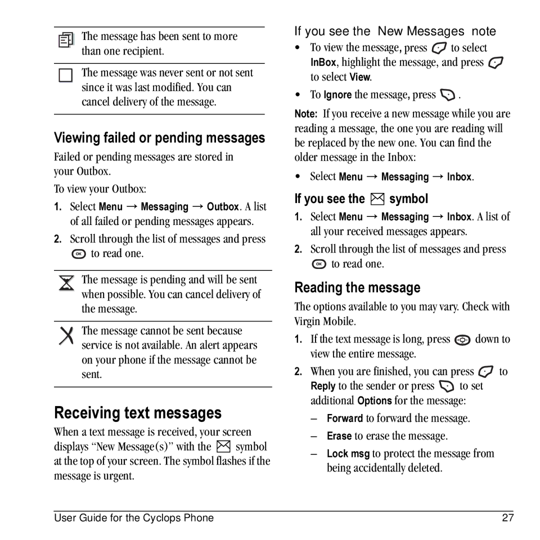 Kyocera K325 manual Receiving text messages, Viewing failed or pending messages, Reading the message 