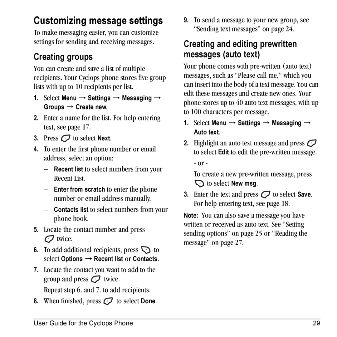 Kyocera K325 manual Customizing message settings, To create a new pre-written message, press to select New msg 