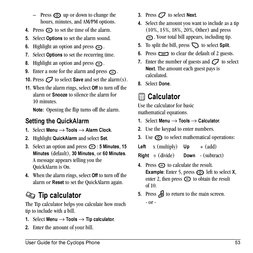 Kyocera K325 manual Tip calculator, Calculator, Setting the QuickAlarm 