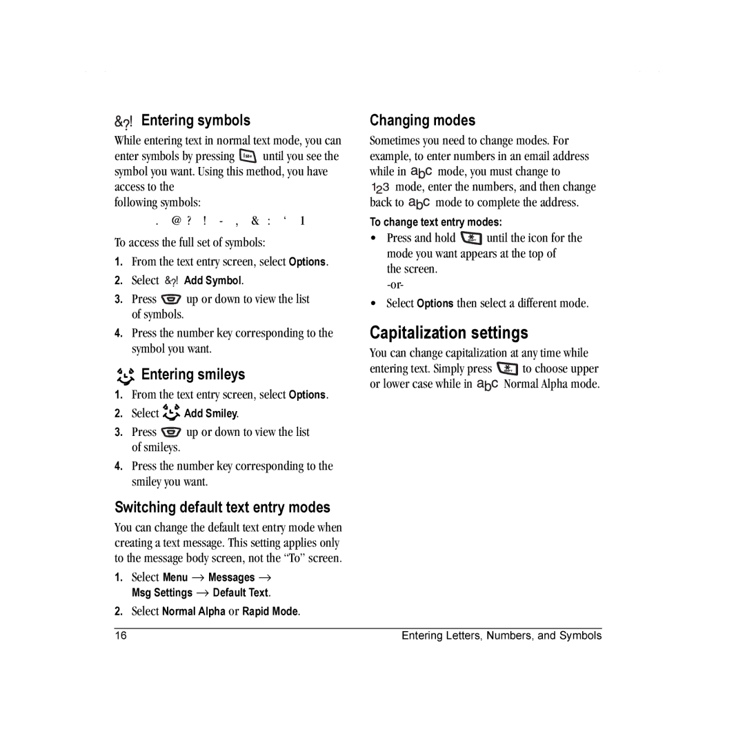 Kyocera K342 manual Capitalization settings, Entering symbols, Entering smileys, Switching default text entry modes 