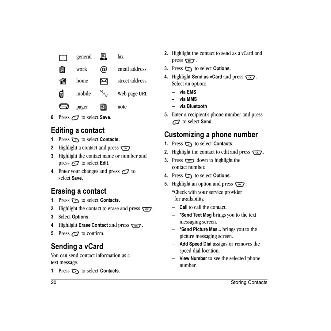 Kyocera K342 manual Editing a contact, Erasing a contact, Sending a vCard, Customizing a phone number 