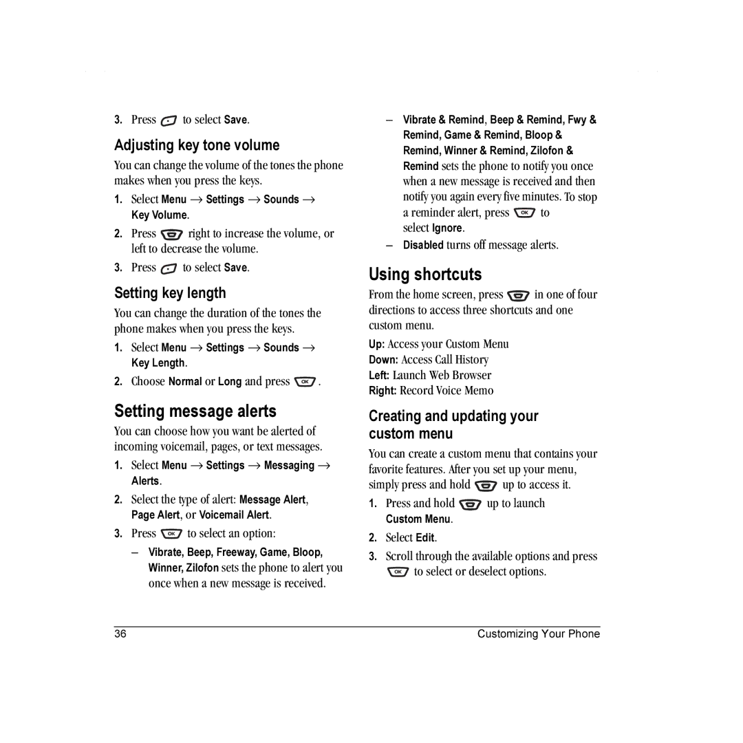 Kyocera K342 manual Setting message alerts, Using shortcuts, Adjusting key tone volume, Setting key length 