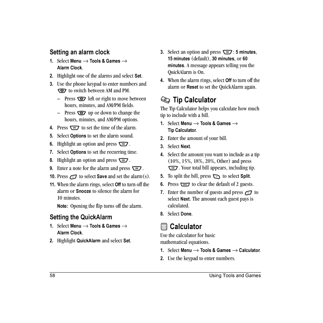 Kyocera K342 manual Tip Calculator, Setting an alarm clock, Setting the QuickAlarm 