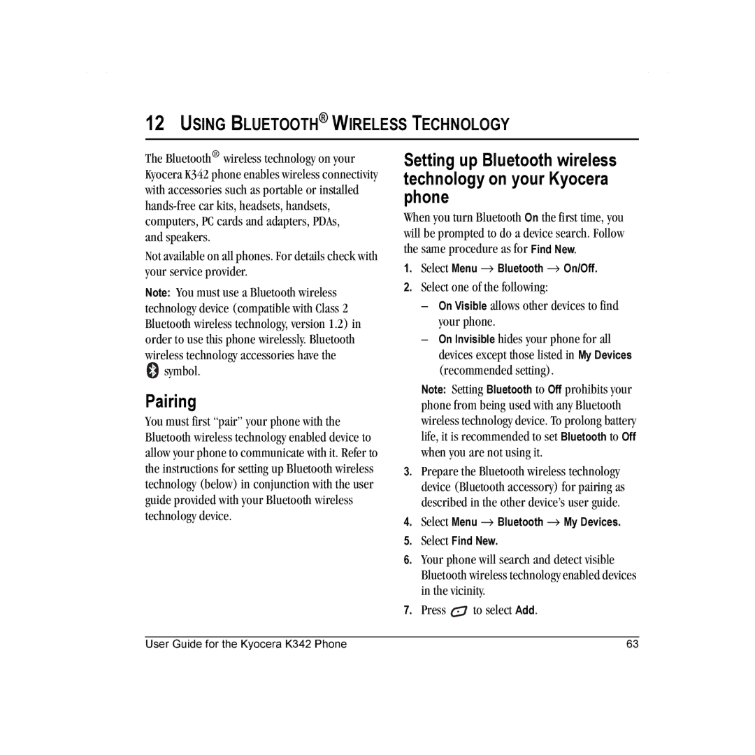 Kyocera K342 manual Pairing, Using Bluetooth Wireless Technology 