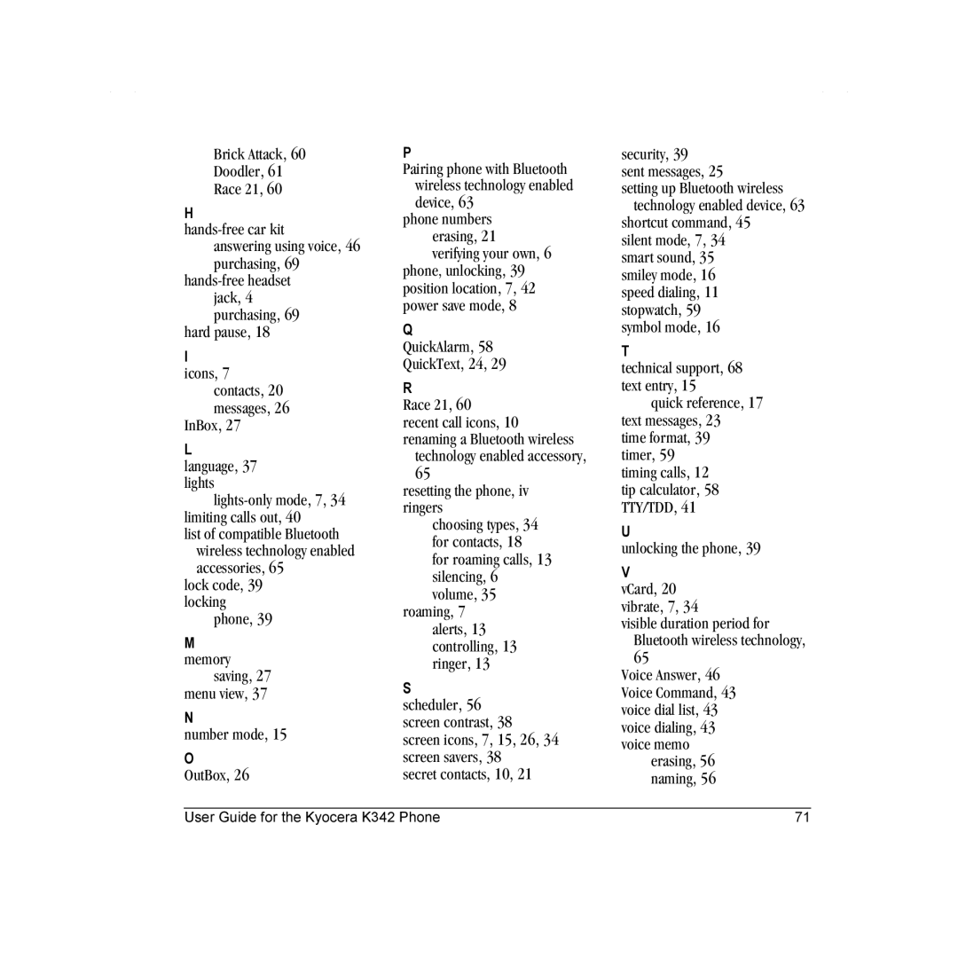 Kyocera K342 manual Brick Attack Doodler Race 21, Hard pause, QuickAlarm QuickText, 24 Race 21 