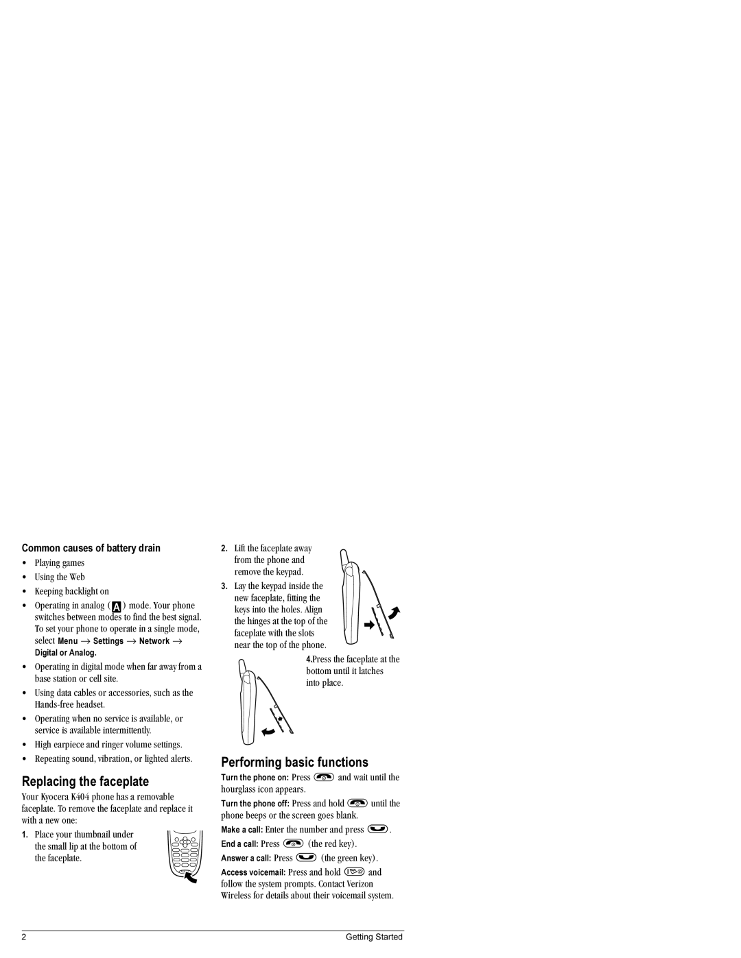 Kyocera K404 manual Replacing the faceplate, Performing basic functions, Common causes of battery drain 