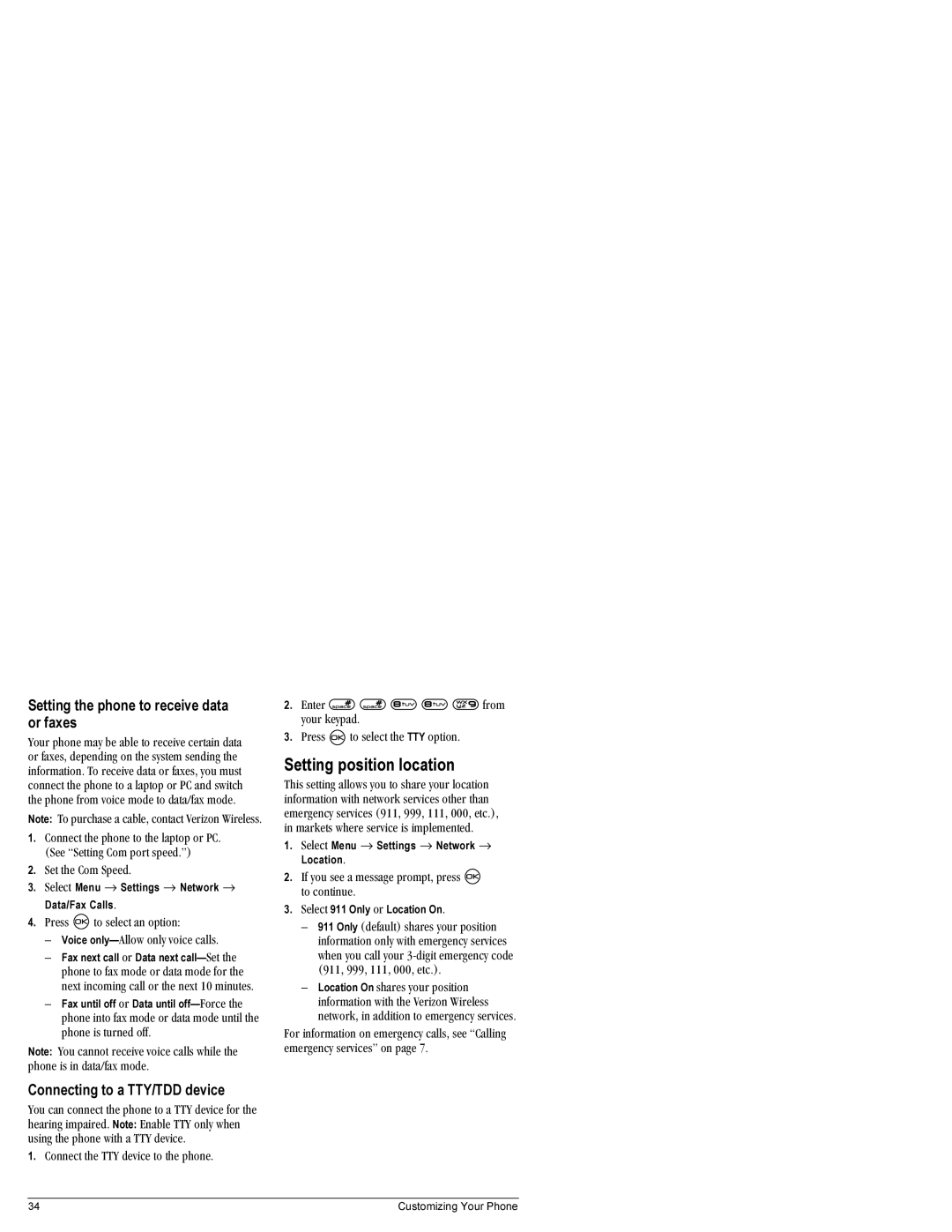 Kyocera K404 manual Setting position location, Setting the phone to receive data or faxes, Connecting to a TTY/TDD device 