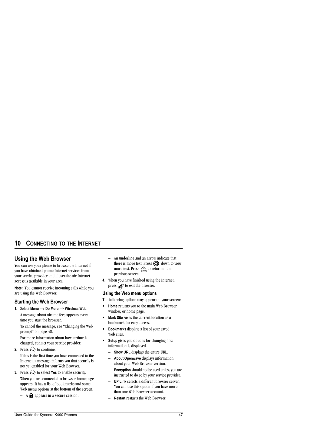 Kyocera K490 manual Using the Web Browser, Connecting to the Internet, Starting the Web Browser, Using the Web menu options 