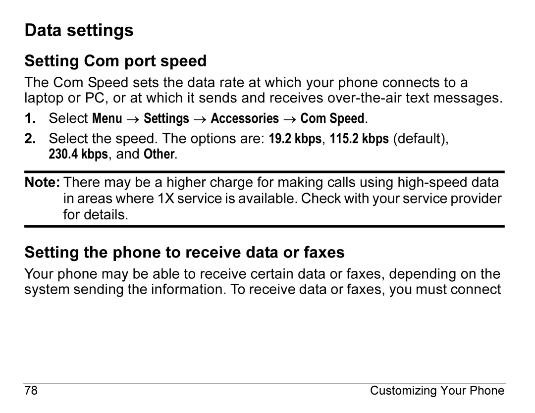 Kyocera K490 manual Data settings, Setting Com port speed, Setting the phone to receive data or faxes 