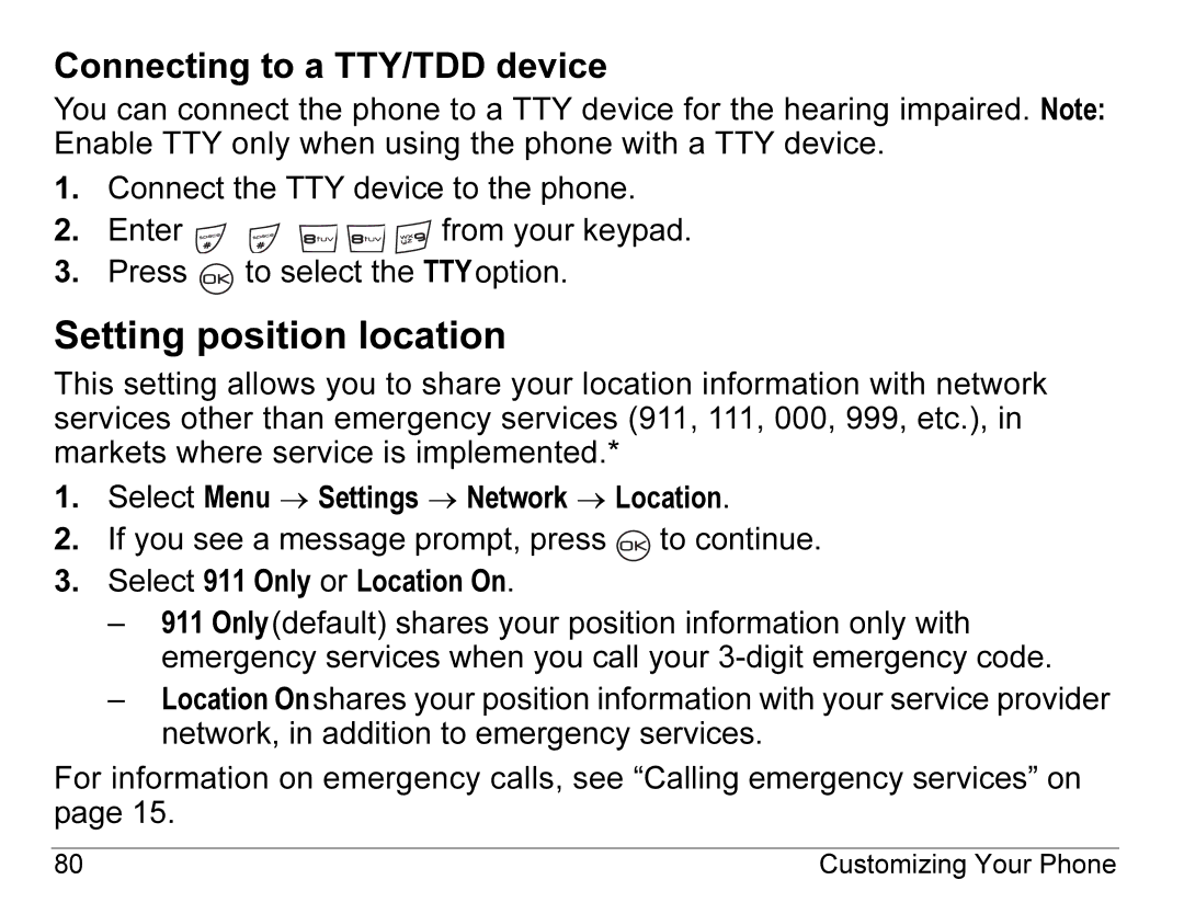 Kyocera K490 manual Setting position location, Connecting to a TTY/TDD device 