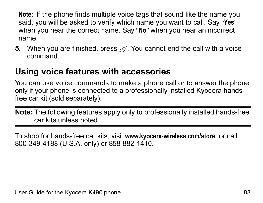 Kyocera K490 manual Using voice features with accessories 