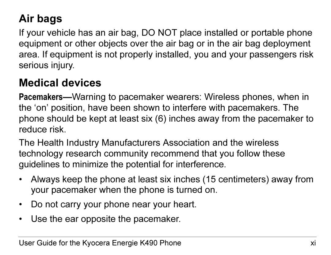 Kyocera K490 manual Air bags, Medical devices 