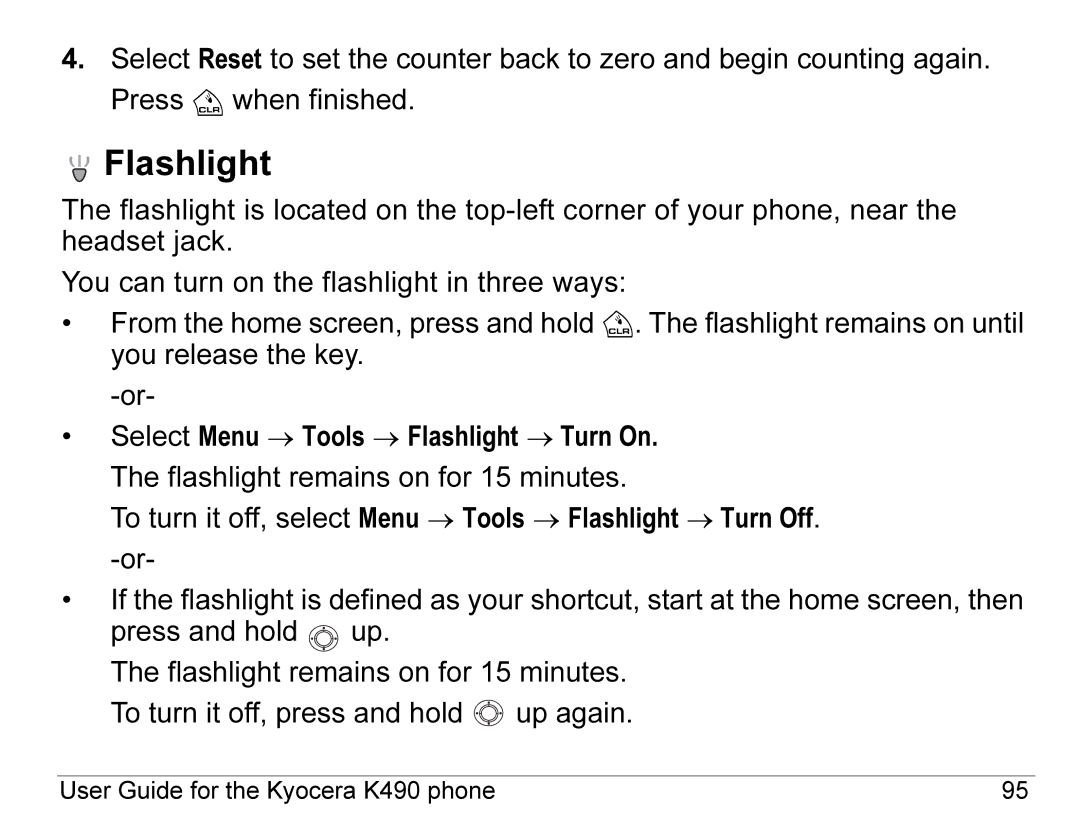 Kyocera K490 manual Flashlight 