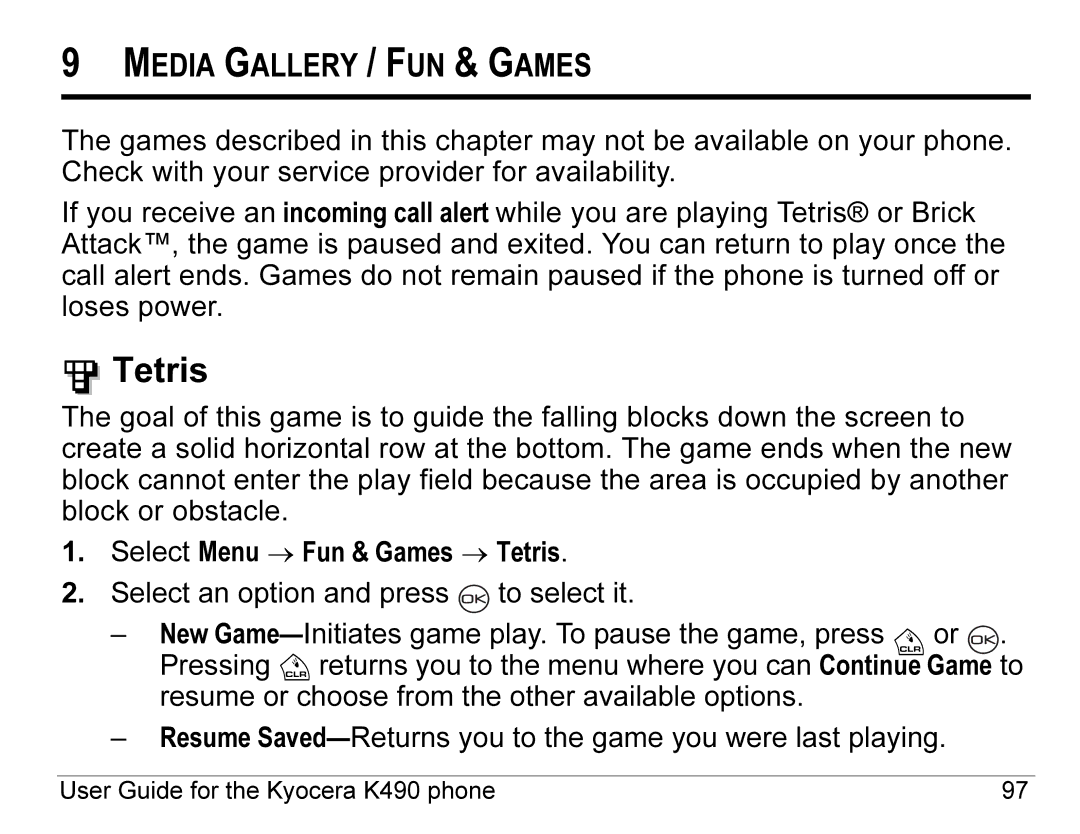 Kyocera K490 manual Tetris, Media Gallery / FUN & Games 
