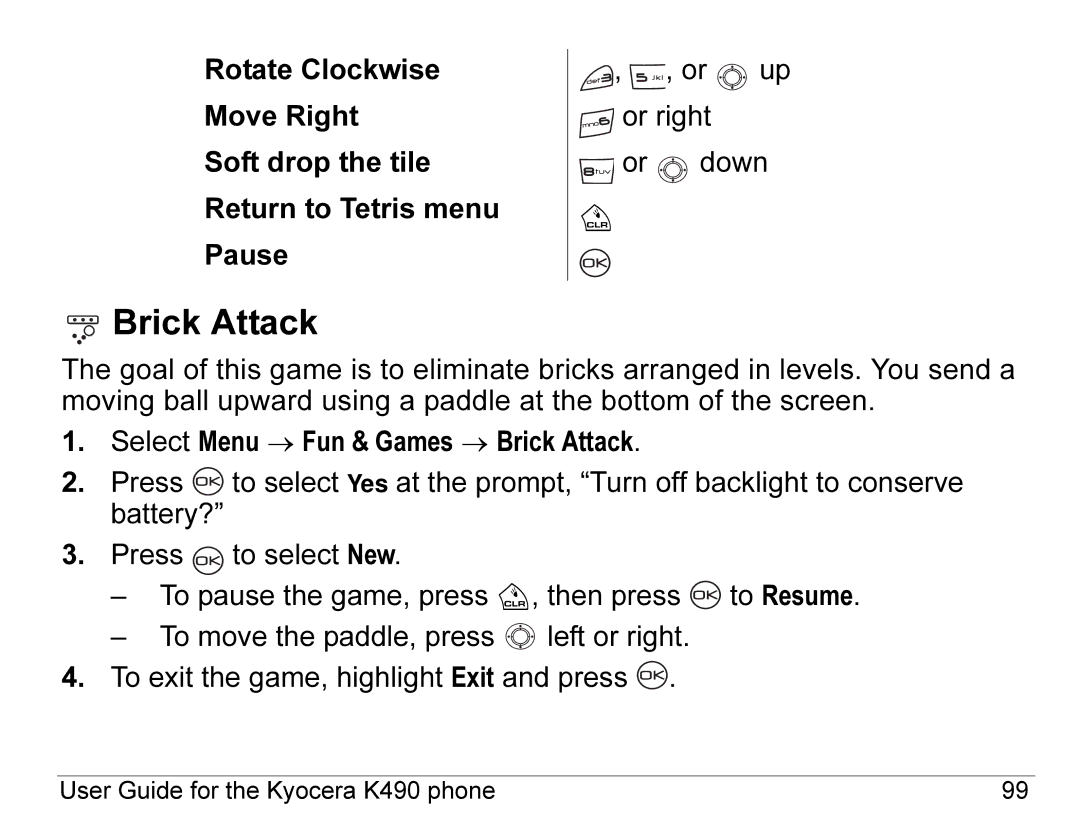 Kyocera K490 manual Brick Attack 