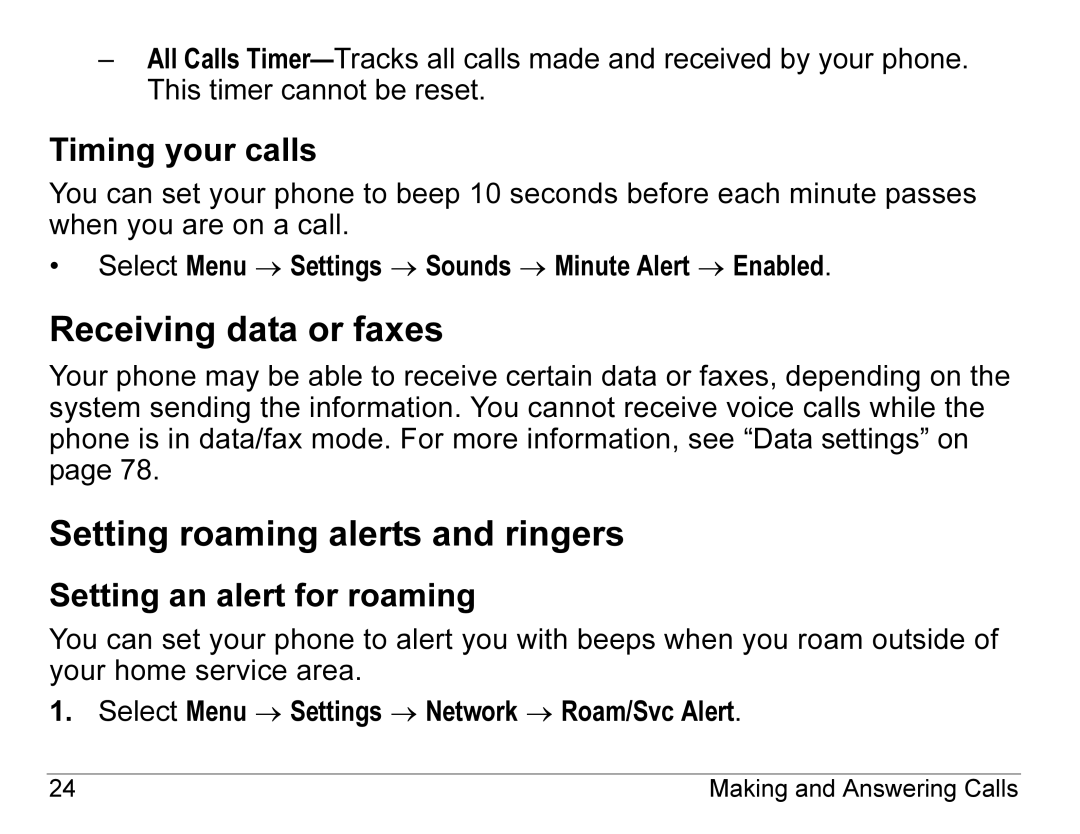 Kyocera K490 Receiving data or faxes, Setting roaming alerts and ringers, Timing your calls, Setting an alert for roaming 