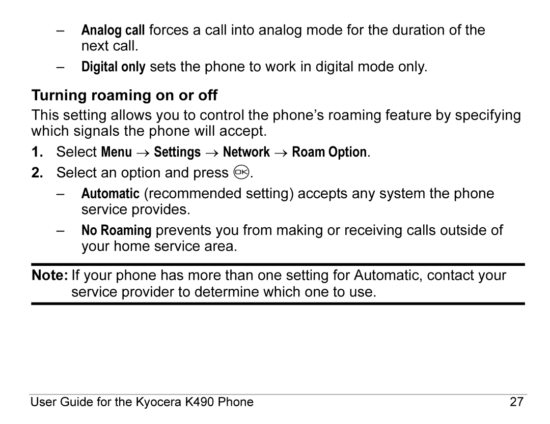 Kyocera K490 manual Turning roaming on or off 