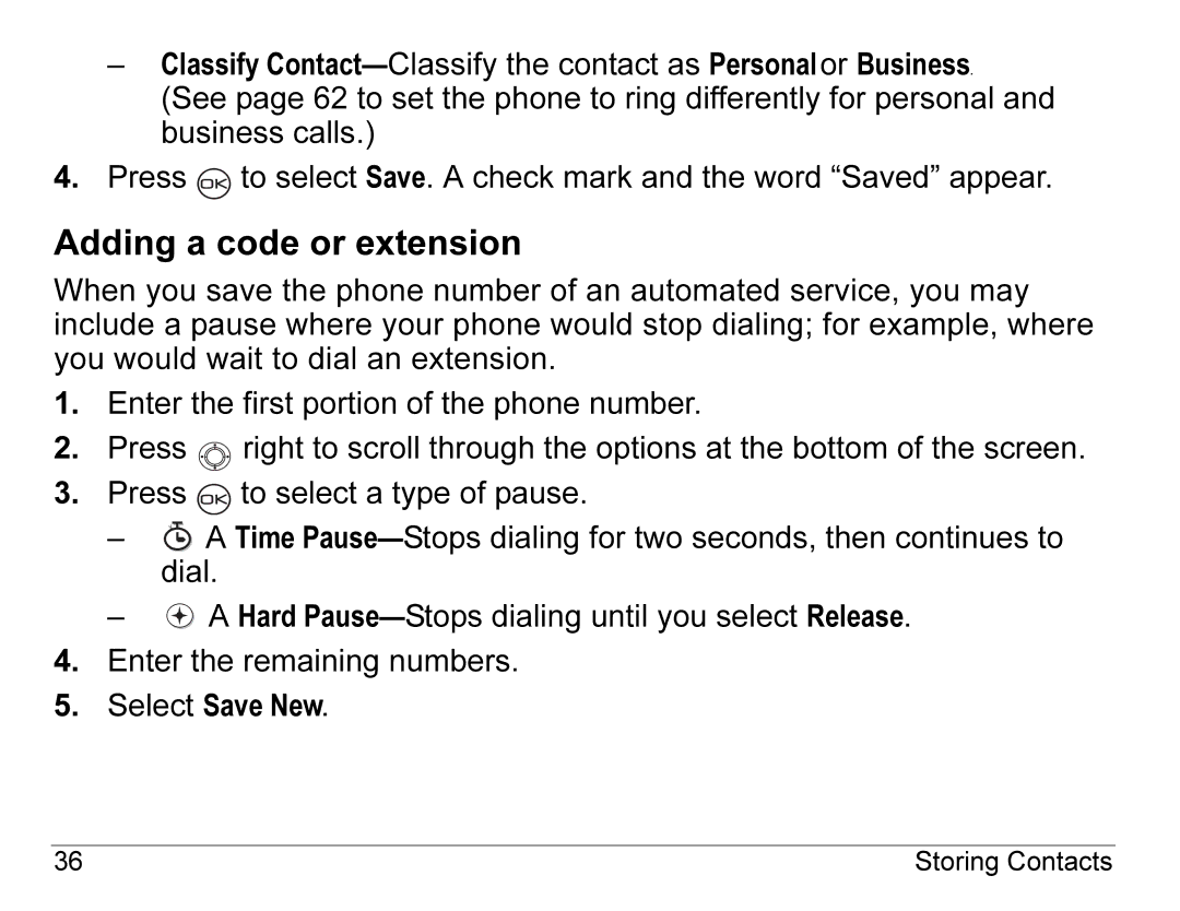 Kyocera K490 manual Adding a code or extension 