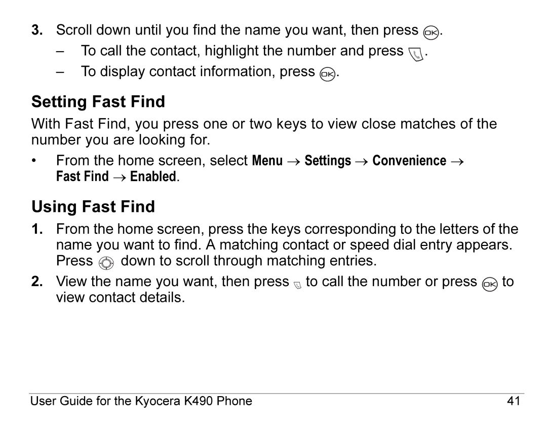 Kyocera K490 manual Setting Fast Find, Using Fast Find 