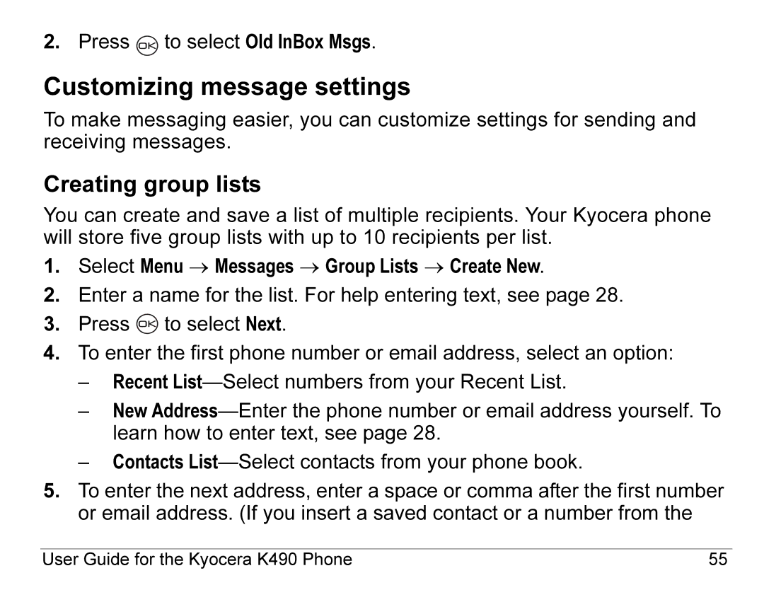 Kyocera K490 manual Customizing message settings, Creating group lists 