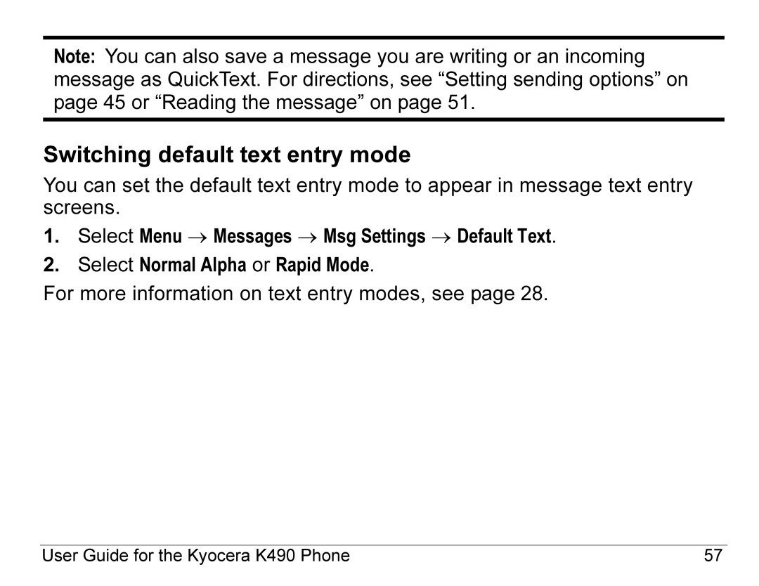 Kyocera K490 manual Switching default text entry mode 