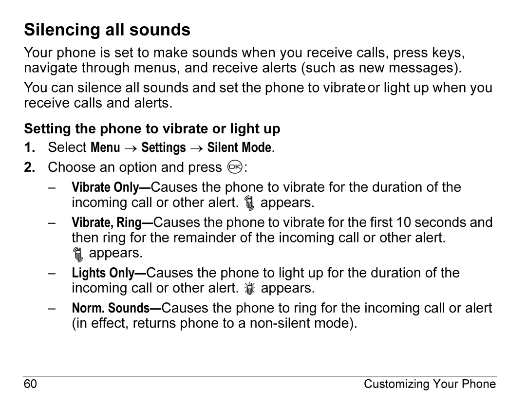 Kyocera K490 manual Silencing all sounds 