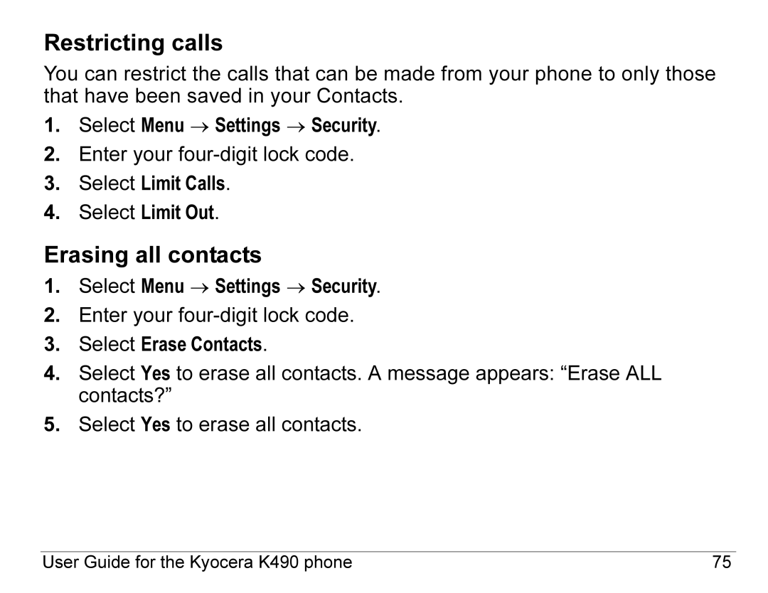 Kyocera K490 manual Restricting calls, Erasing all contacts 