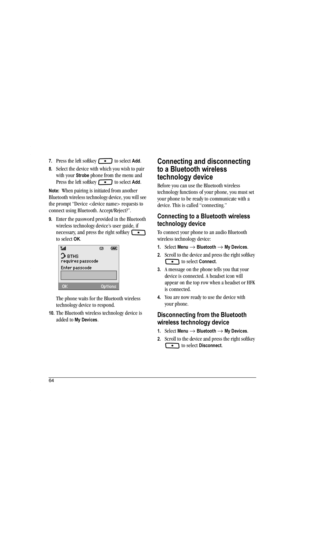 Kyocera K612b manual Connecting to a Bluetooth wireless technology device, Press the left softkey to select Add 